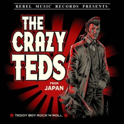 The Crazy Teds – Teddy Boy Rock'N'Roll