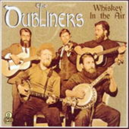 The Dubliners – Whiskey In The Air