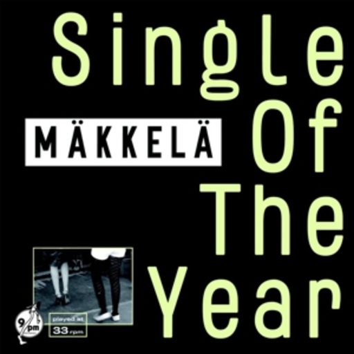 Mäkkelä – Single Of The Year