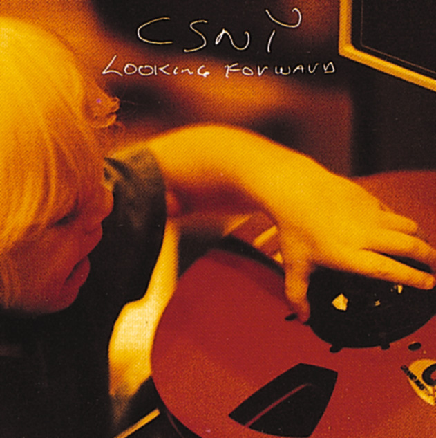 Crosby, Stills, Nash & Young – Looking Forward