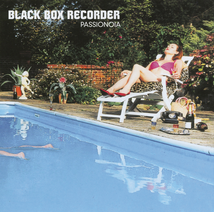 Black Box Recorder – Passionoia