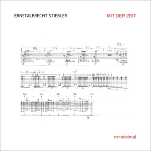 Ernstalbrecht Stiebler – Mit der Zeit