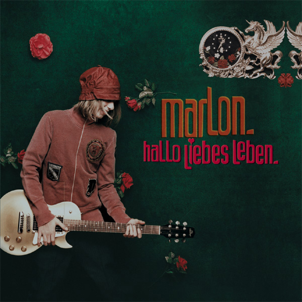Marlon – Hallo liebes Leben
