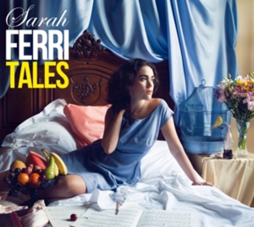 Sarah Ferri – Ferritales