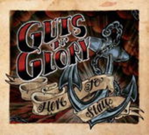 Guts'n'Glory – Here To Stay