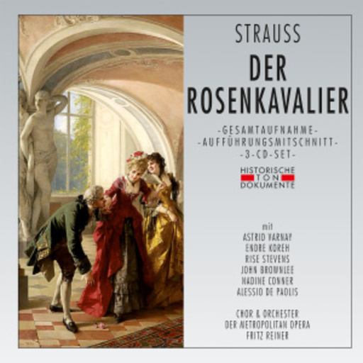 Fritz Reiner – Der Rosenkavalier (GA 1953 aus New York)