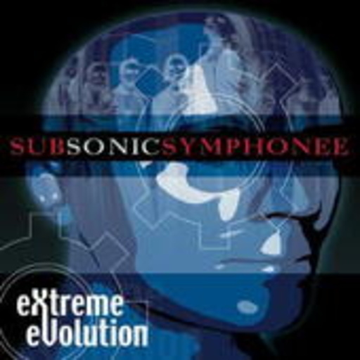 Subsonic Symphonee – Extreme Evolution