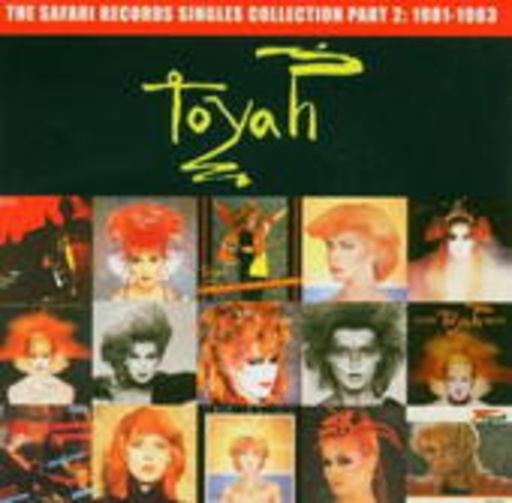 Toyah – The Safari Singles Collection Part 2: 1981-1983