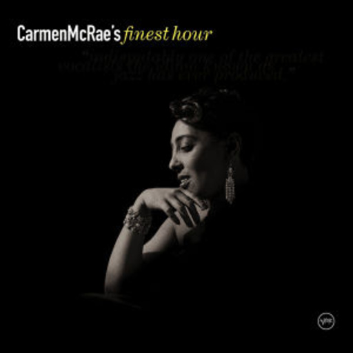 Carmen McRae – Finest Hour