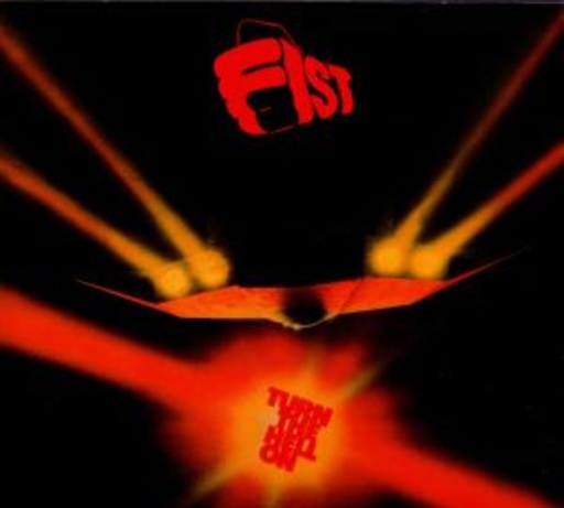 Fist – Turn The Hell On