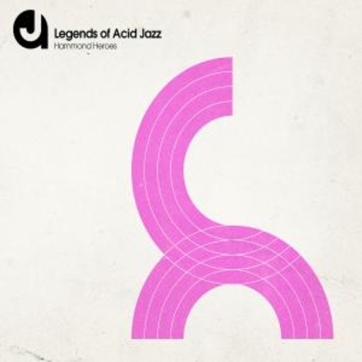 Diverse – Legends Of Acid Jazz - Hammond Heroes