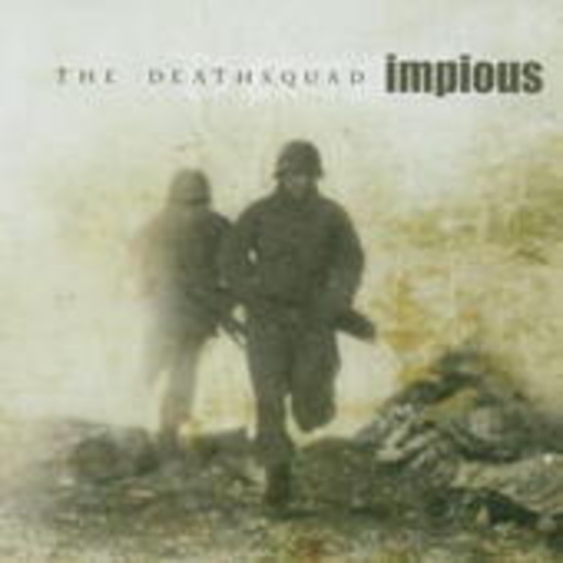 Impious – The Deathsquad