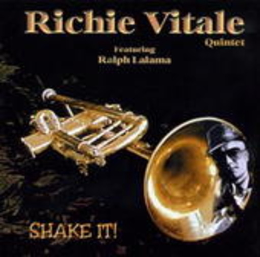Richie Vitale Quintet feat. Ralph Lalama – Shake It!
