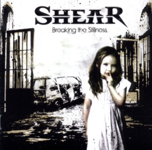 Shear – Breaking The Stillness