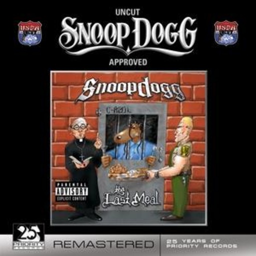 Snoop Dogg – The Last Meal