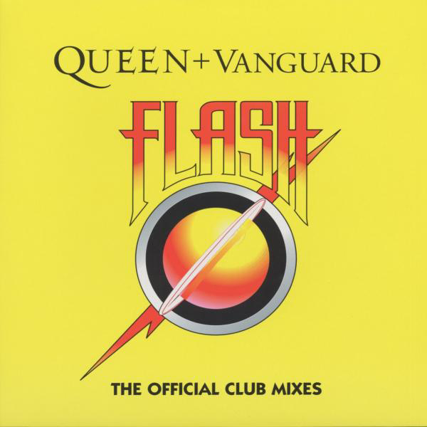Queen + Vanguard – Flash - The Official Club Mixes