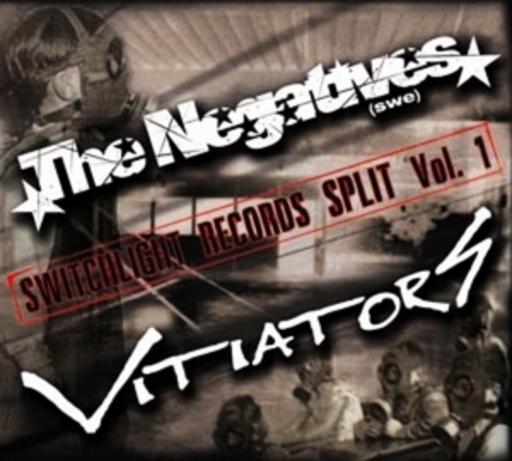 Negatives/Vitiators – Switchlight Records Split Vol. 1