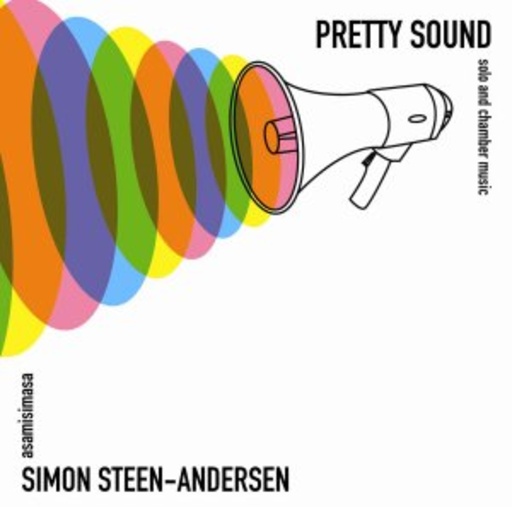 Asamisimasa – Pretty Sound - Solo And Chamber Works