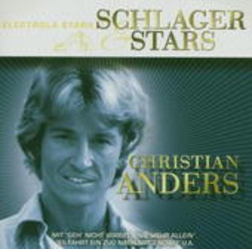 Christian Anders – Schlager & Stars