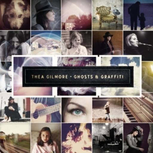 Thea Gilmore – Ghosts & Graffiti