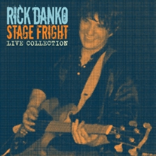 Rick Danko – Stage Freight