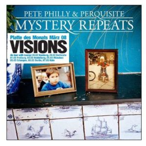 Pete Philly & Perquisite – Mystery Repeats