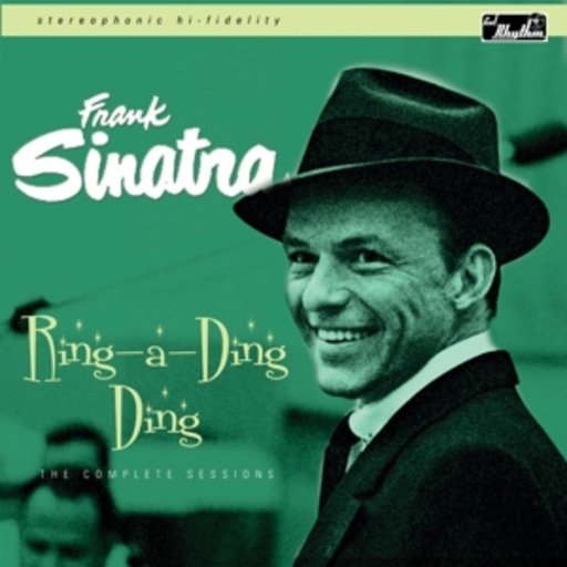 Frank Sinatra – Ring-A-Ding Ding (Complete Sessions)