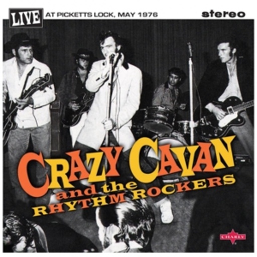 Crazy Cavan And The Rhythm Rockers – Live At Picketts Lock Pt 1 & 2
