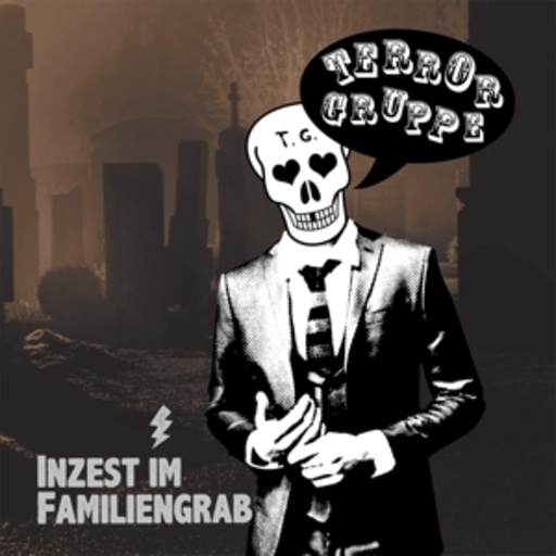 Terrorgruppe – Inzest im Familiengrab