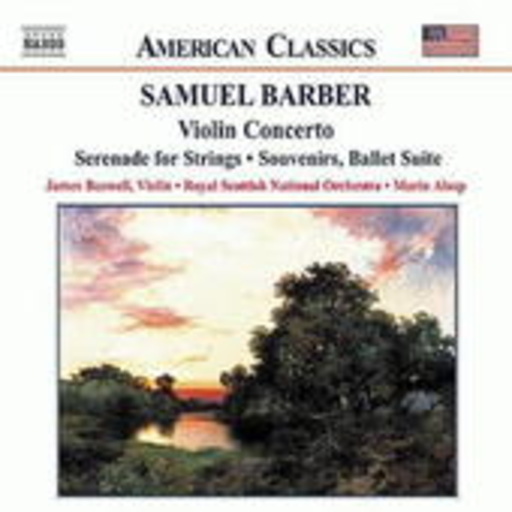 Marin Alsop/Royal Scottish National Orchestra/J. Buswell – Violin Concerto - Music For A Scene From Shelley/Souvenirs (Ballet Suite)