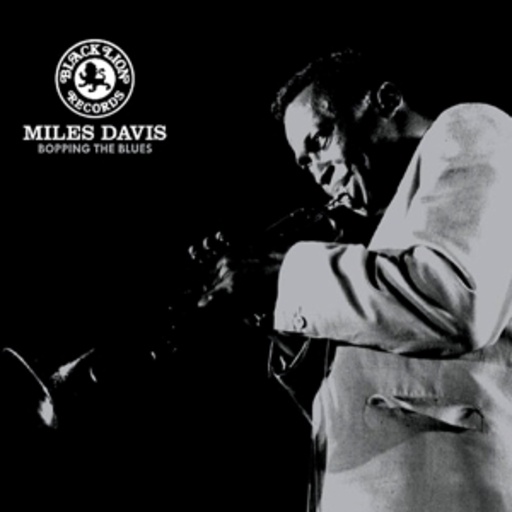 Miles Davis – Bopping The Blues