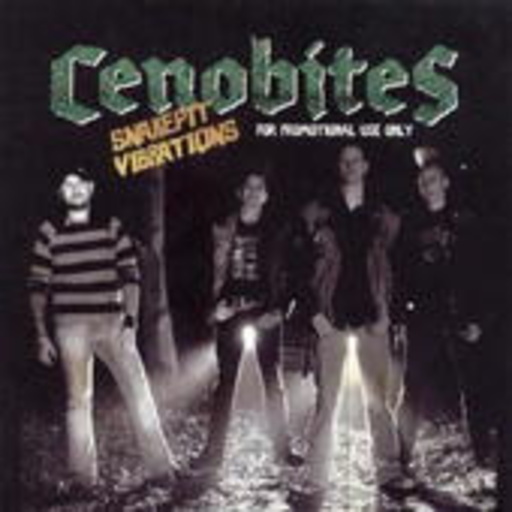 Cenobites – Snakepit Vibrations