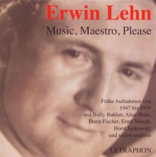 Erwin Lehn – Music, Maestro, Please