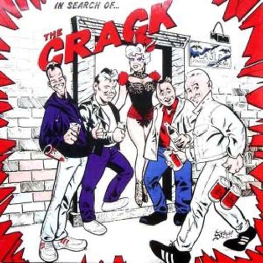 The Crack – In Search Of The Crack