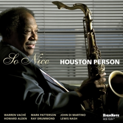 Houston Person – So Nice