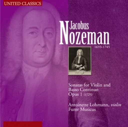 Antoinette Lohman – Nozeman: Opus 1 - Sonatas