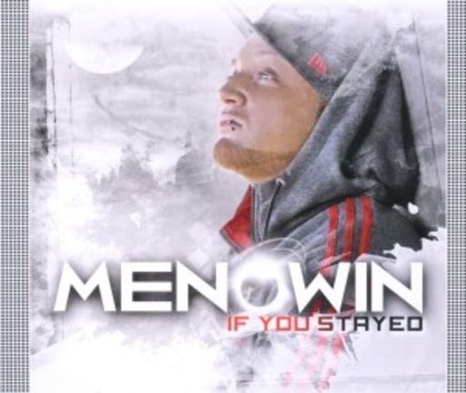 Menowin – If You Stayed