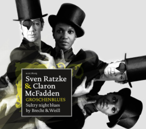 Sven Ratzke & Claron McFadden – Groschenblues