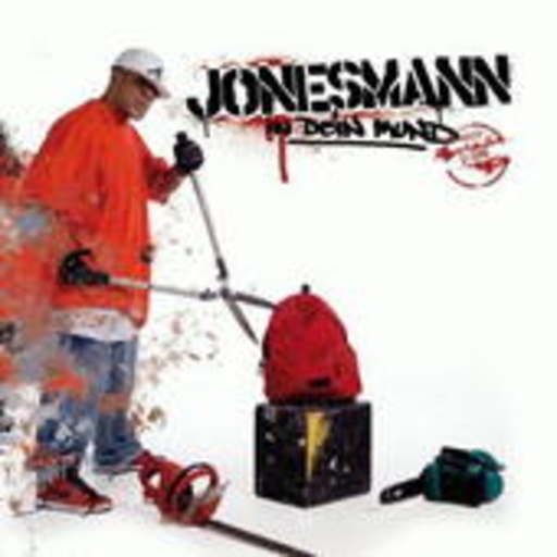 Jonesmann – In dein Mund