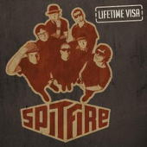 Spitfire – Lifetime Visa