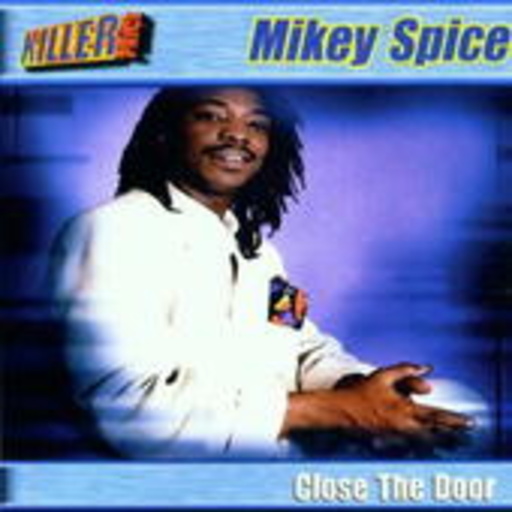 Mikey Spice – Close The Door