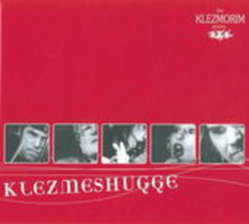 Die Klezmorim – Klezmeshugge
