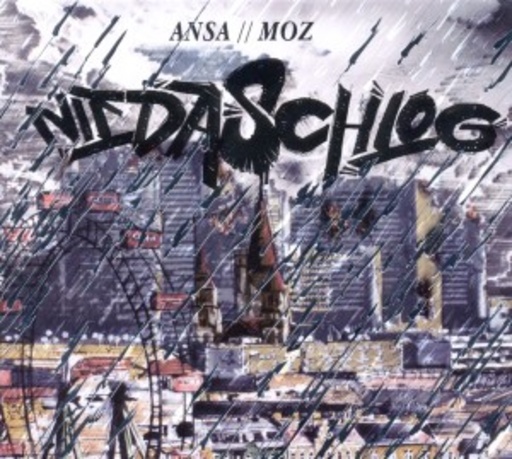Ansa // Moz – Niedeaschlag