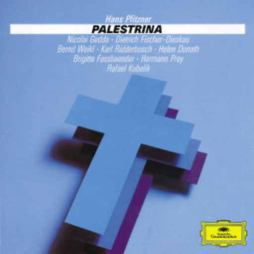 Helen Donath/Rafael Kubilik/Hermann Prey – Palestrina (GA Deutsch) (20th Century Classics)