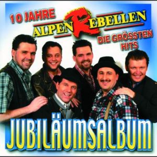 Alpenrebellen – Jubiläumsalbum