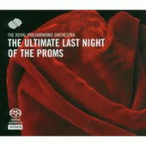 Diverse/RPO – Ultimate Last Night Of The Proms