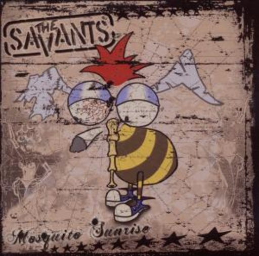 The Savants – Mosquito Sunrise