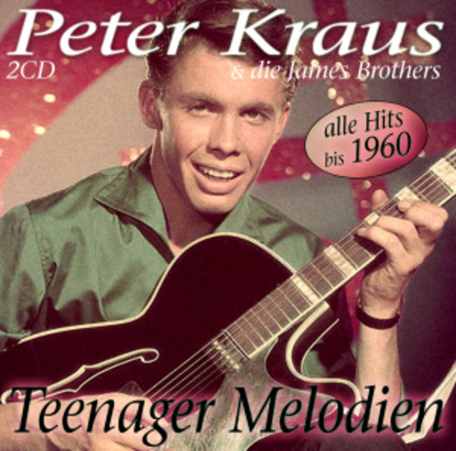 Peter Kraus & Die James Brothers – Teenager Melodien
