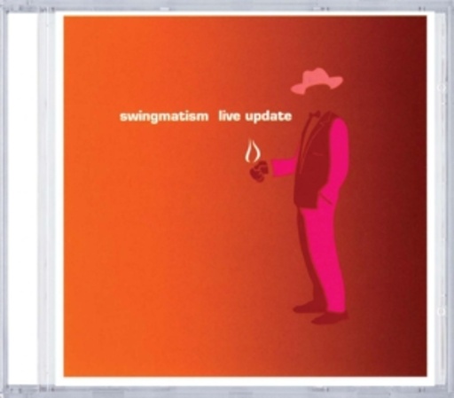 Swingmatism – Live Update