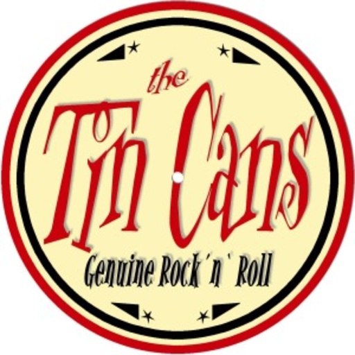 The Tin Cans – Still Rockin'!